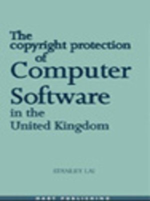 cover image of Copyright Protection of Computer Software in the United Kingdom